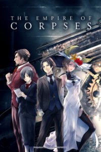 Cover The Empire of Corpses, The Empire of Corpses