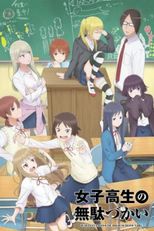 Wasteful Days of High School Girls, Cover, HD, Anime Stream, ganze Folge